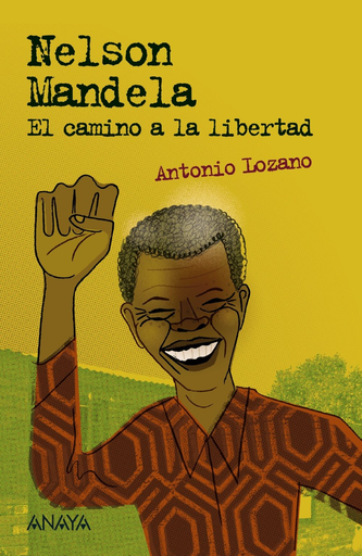 [9788469836378] NELSON MANDELA: EL CAMINO A LA LIBERTAD