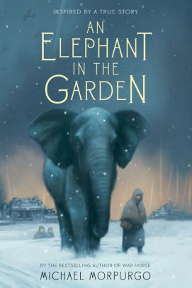 [9781250034144] AN ELEPHANT IN THE GARDEN