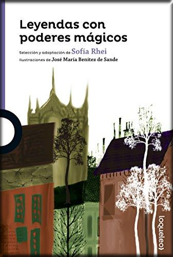 [9788491220213] LEYENDAS CON PODERES MÁGICOS