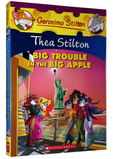 [9780545227759] THEA STILTON: BIG TROUBLE IN THE BIG APPLE