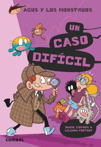 [9788491018308] AGUS Y LOS MONSTRUOS 21: UN CASO DIFÍCIL