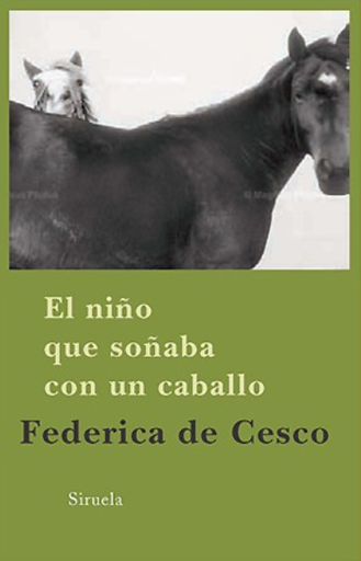 [9788498413649] EL NIÑO QUE SOÑABA CON UN CABALLO