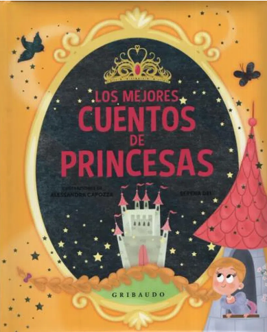 [9788417127152] LOS MEJORES CUENTOS DE PRINCESAS