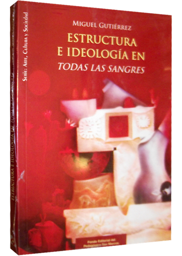 [9786034502130] ESTRUCTURA E IDEOLOGÍA EN TODAS LAS SANGRES