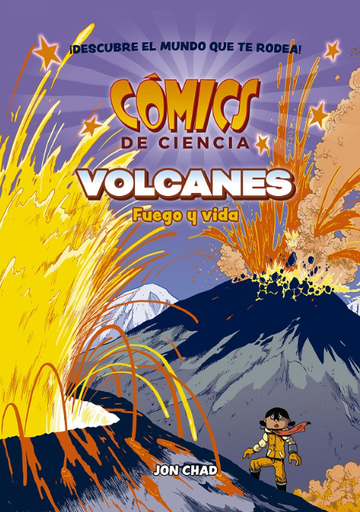 [9788467951318] CÓMICS DE CIENCIA: Volcanes, fuego y vida
