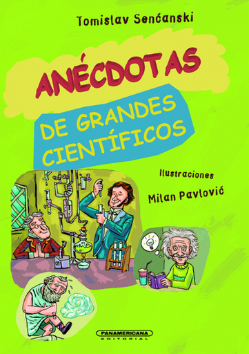 [9789583052675] ANÉCDOTAS DE GRANDES CIENTÍFICOS