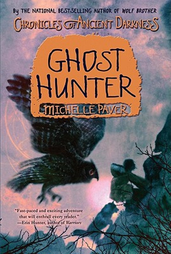 [9780060728427] CHRONICLES OF ANCIENT DARKNESS 06: Ghost Hunter