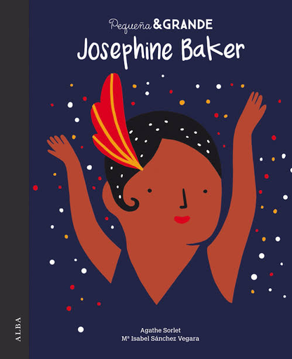 [9788490655207] PEQUEÑA & GRANDE: JOSEPHINE BAKER