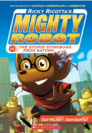 [9780545630146] RICKY RICOTTA'S MIGHTY ROBOT