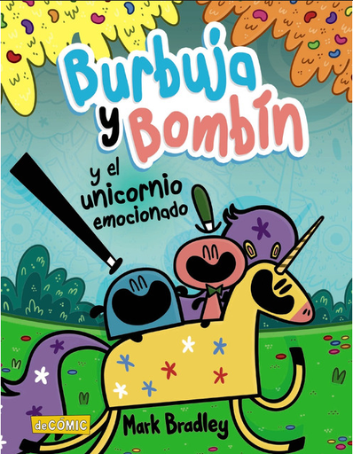 [9788469890738] BURBUJA Y BOMBÍN Y EL UNICORNIO EMOCIONADO