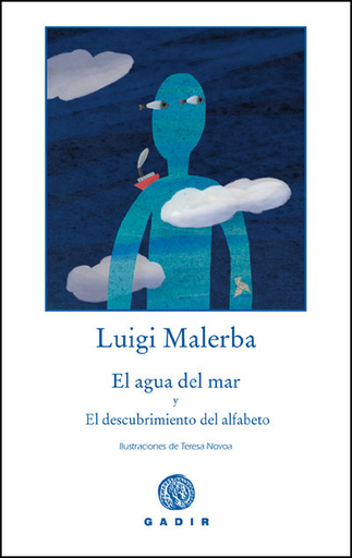 [9788493538286] EL AGUA DEL MAR / EL DESCUBRIMIENTO DEL ALFABETO