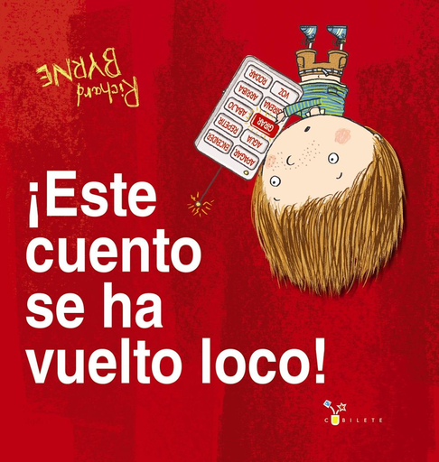 [9788469626061] ¡ESTE CUENTO SE HA VUELTO LOCO!