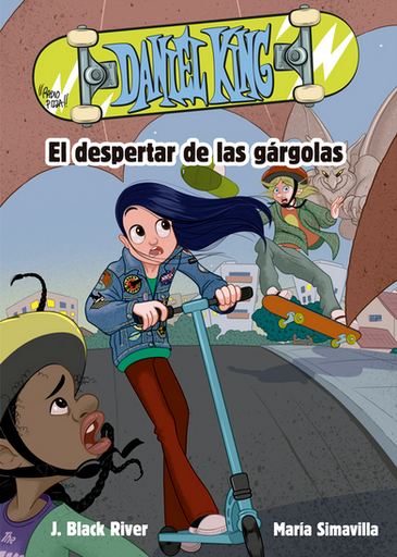 [9788424665654] DANIEL KING 02: EL DESPERTAR DE LAS GÁRGOLAS