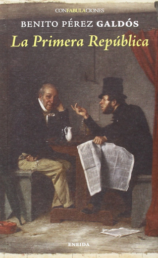 [9788415458449] LA PRIMERA REPÚBLICA