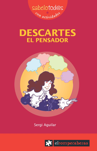 [9788496751675] DESCARTES: EL PENSADOR