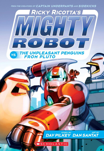 [9780545630177] RICKY RICOTTA'S MIGHTY ROBOT, 9