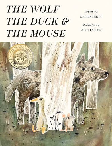 [9780763677541] THE WOLF, THE DUCK AND THE MOUSE