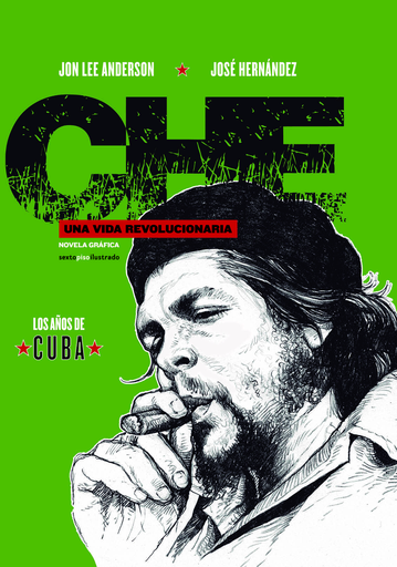 [9788416358878] CHE: UNA VIDA REVOLUCIONARIA 1