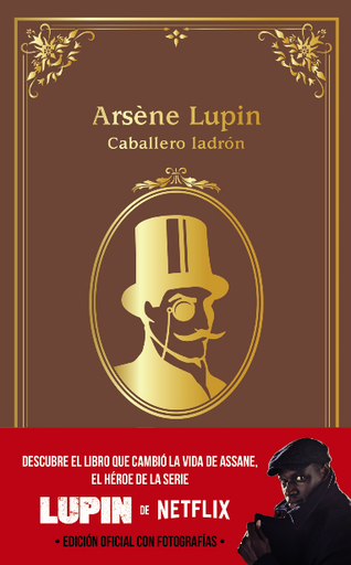 [9788469866023] ARSÉNE LUPIN: CABALLERO LADRÓN