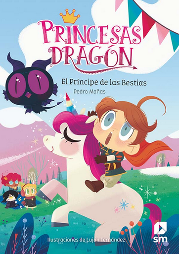 [9788491824534] PRINCESAS DRAGÓN: EL PRÍNCIPE DE LAS BESTIAS