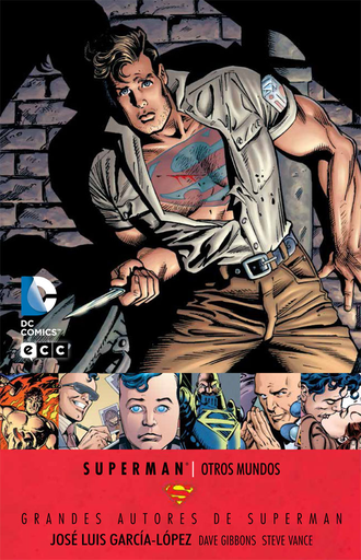 [9788416374410] SUPERMAN: OTROS MUNDOS (JOSÉ LUIS GARCÍA-LÓPEZ)