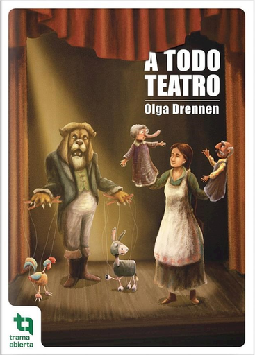 [9789873500916] A TODO TEATRO