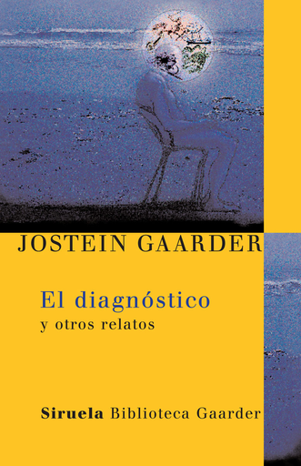 [9788498410440] EL DIAGNÓSTICO Y OTROS RELATOS