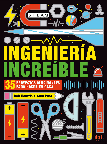 [9788414025314] INGENIERÍA INCREÍBLE