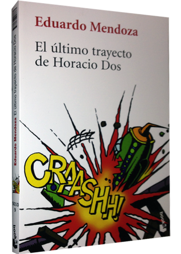 [9788432217883] EL ÚLTIMO TRAYECTO DE HORACIO DOS
