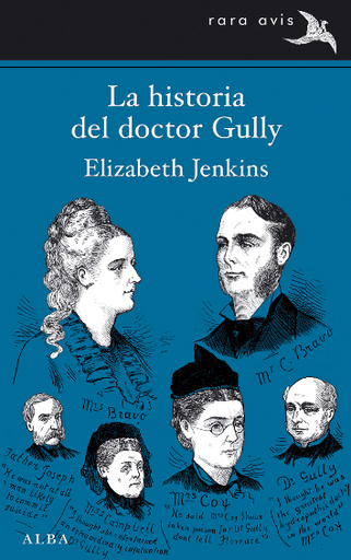 [9788490651087] LA HISTORIA DEL DOCTOR GULLY
