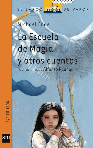 [9788434895812] LA ESCUELA DE MAGIA Y OTROS CUENTOS