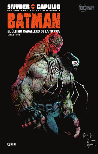 [9788418043567] BATMAN: EL ÚLTIMO CABALLERO DE LA TIERRA, libro dos