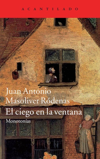 [9788416011230] EL CIEGO EN LA VENTANA