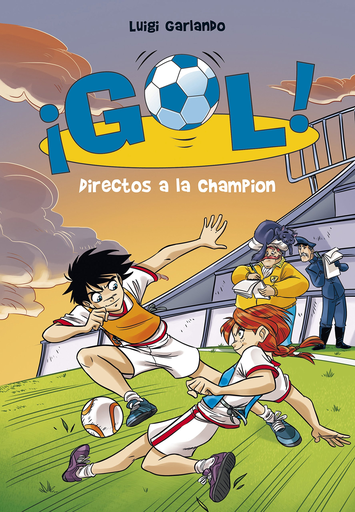 [9788490437889] SERIE ¡GOL!: DIRECTO A LA CHAMPIONS