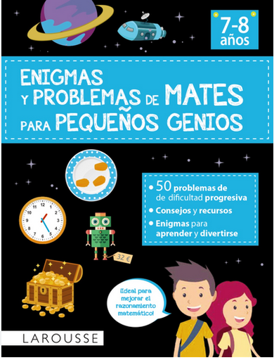 [9788418882883] ENIGMAS Y PROBLEMAS DE MATES PARA PEQUEÑOS GENIOS (7-8 años)