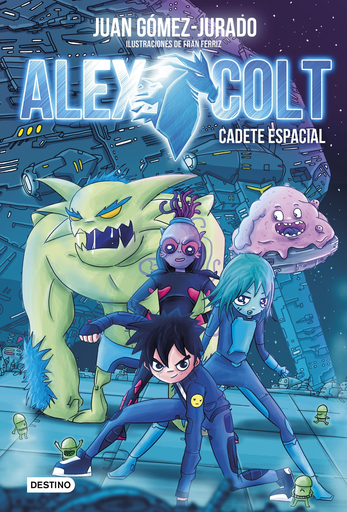 [9788408154020] ALEX COLT: CADETE ESPACIAL