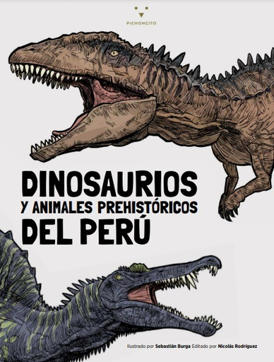 [9786124450426] DINOSAURIOS Y ANIMALES PREHISTÓRICOS DEL PERÚ