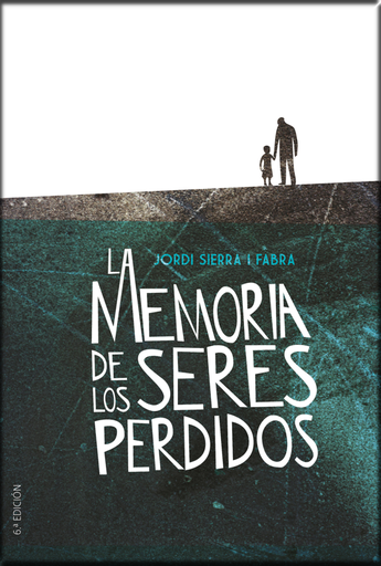 [9788491079330] LA MEMORIA DE LOS SERES PERDIDOS