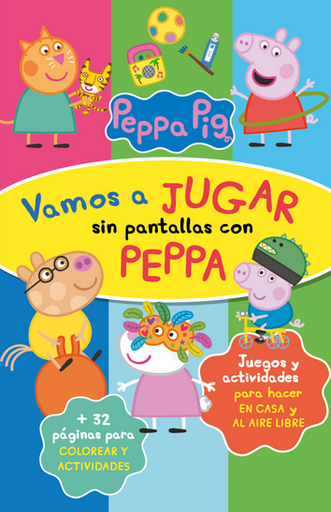[9786073805827] PEPPA PIG: VAMOS A JUGAR SIN PANTALLAS CON PEPPA
