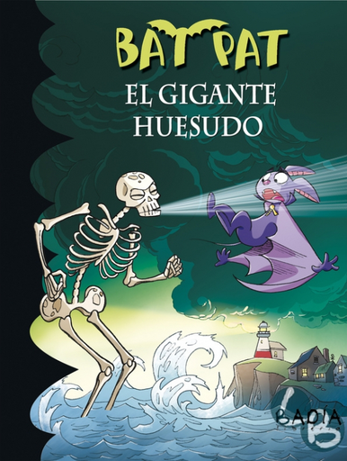 [9788490434369] BAT PAT: EL GIGANTE HUESUDO