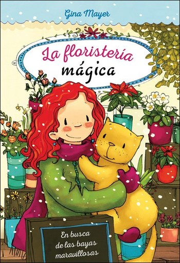 [9788468338538] LA FLORISTERÍA MÁGICA 4: EN BUSCA DE LAS BAYAS MARAVILLOSAS