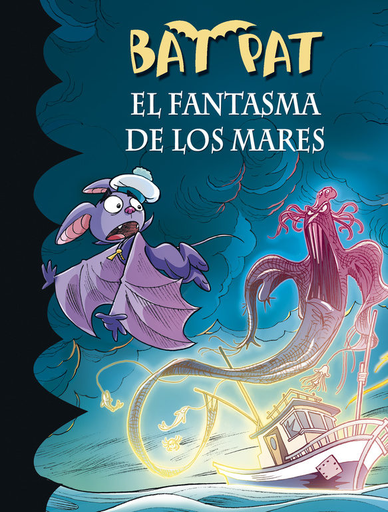 [9788490434741] BAT PAT: EL FANTASMA DE LOS MARES