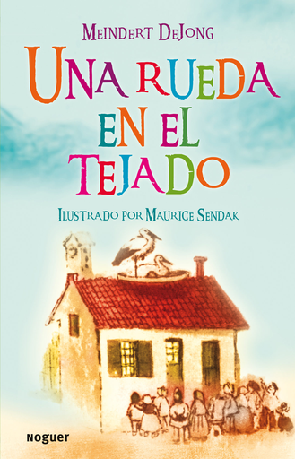 [9788427901070] UNA RUEDA EN EL TEJADO