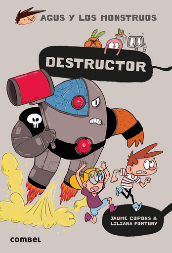 [9788491017691] AGUS Y LOS MONSTRUOS 19: DESTRUCTOR
