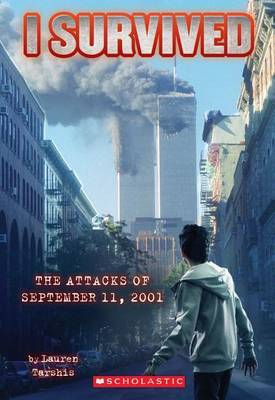 [9780545207003] I SURVIVED: THE ATTACKS OF SEPTEMBER 11, 2001