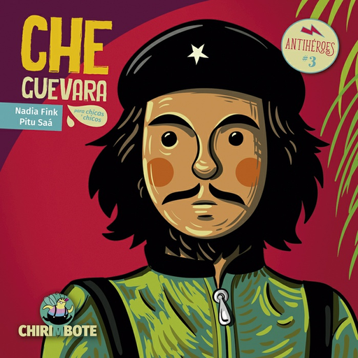 [9786124653063] CHE GUEVARA para chicas y chicos