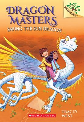 [9780545646253] DRAGON MASTERS 2: SAVING THE SUN DRAGON