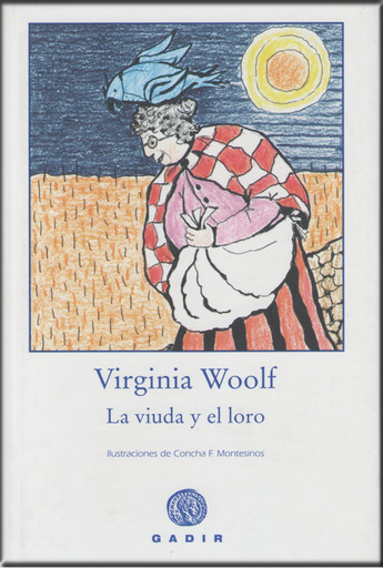 [9788493523749] LA VIUDAD Y EL LORO