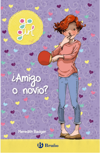 [9788469629413] GO GIRL: ¿AMIGO O NOVIO?