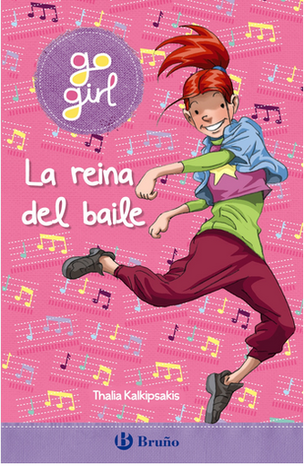 [9788469663233] GO-GIRL: LA REINA DEL BAILE